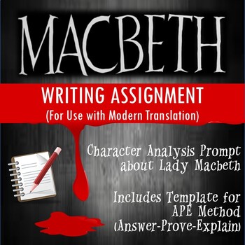 Preview of Macbeth Character Analysis Writing Assignment