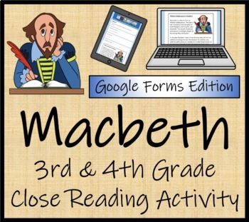 Preview of Macbeth Close Reading Activity Digital & Print | 3rd Grade & 4th Grade