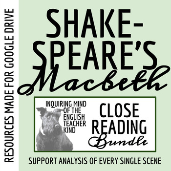 Preview of Macbeth Close Reading Analysis Worksheets Bundle for Google Drive