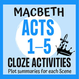 Macbeth Cloze Activity BUNDLE Acts 1 - 5
