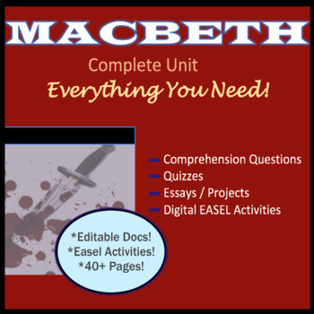 Preview of Macbeth Complete; Comprehensive Unit, Close Reading Analysis, Easel Compatible