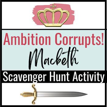 Preview of Macbeth Scavenger Hunt: Making Real World Thematic Connections