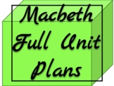 Macbeth Full Unit Plans