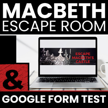 Preview of Macbeth Google Form Escape Room and Test - No Prep Review and Access ELA