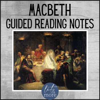 Preview of Macbeth Guided Reading Notes | Help your students get the most out of Macbeth