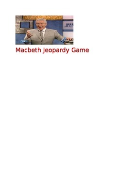 Preview of Macbeth Jeopardy Game  Game Board Questions Answers
