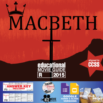 Preview of Macbeth Movie Guide | Questions | Worksheet | Google Formats (R - 2015)