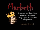Macbeth - Notes, Questions, Tests, Essays and Assignments