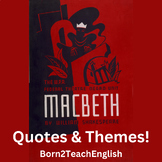 Macbeth - Quotes & Themes