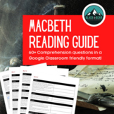 Macbeth Reading Guide (over 60 questions!)