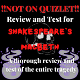 Macbeth Review and Test !!!NOT ON QUIZLET!!!