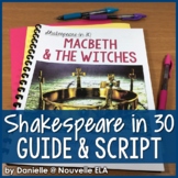 Macbeth - Shakespeare in 30 (abridged Shakespeare)