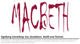 Macbeth: Signifying Something - A Fabulous Closer on Motif