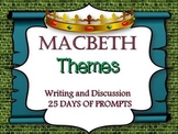 Macbeth Themes: 25 Days of Writing and Discussion Prompts