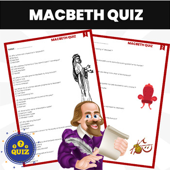 Preview of Macbeth Trivia Quiz |  William Shakespeare Literature and Drama Quiz