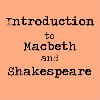Preview of Macbeth and Shakespeare Introduction Lesson with Guided Notes