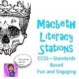 Macbeth by Shakespeare Literacy Stations CCSS digital resource