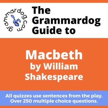 Preview of Macbeth by William Shakespeare - Grammar Quiz