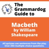 Macbeth by William Shakespeare - Grammar Quiz