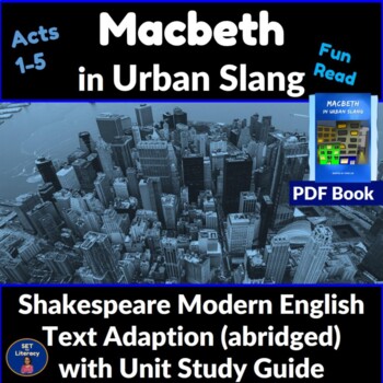 Preview of Macbeth in Urban Slang Shakespeare Modern English Adaptation