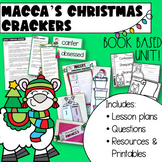 Macca's Christmas Crackers Book Companion Unit | Lesson Pl