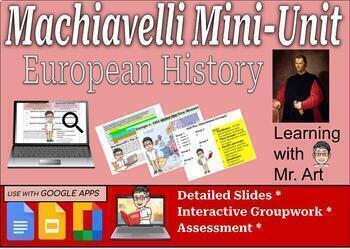 Preview of Machiavelli Mini-Unit, AP European History, 10th grade, 2 Docs, 1 Slide 37 pages