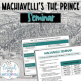 Machiavelli's 'The Prince' Seminar: Inquiry-Based Project 