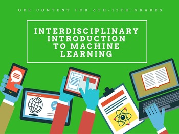 Preview of Machine Learning: Interdisciplinary Curriculum Content