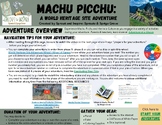 Machu Picchu:  A World Heritage Site Adventure (Lesson)