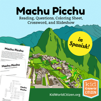 Preview of Machu Picchu Lesson: Teach about Incas in Peru! Reading, Activities ~ Spanish
