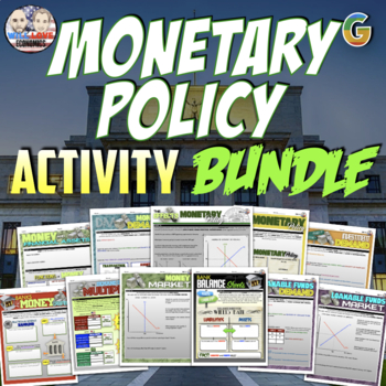 Preview of Monetary Policy | Macroeconomics | Unit Activity Bundle