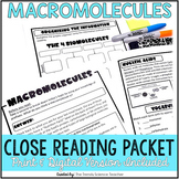 Macromolecules Close Reading Assignment - Print and Digital