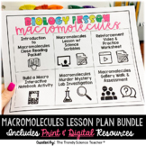 Macromolecules Lesson Plan Bundle (Print and Digital)