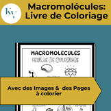 Macromolécules: Livre de Coloriage.