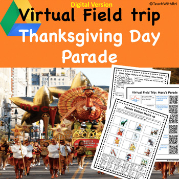 Preview of Macys Thanksgiving Day Parade Virtual Field Trip for Google Classroom