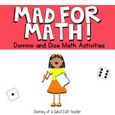 Mad For Math: Dice and Domino Activities