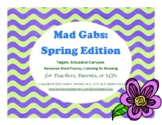 Mad Gabs: Spring Edition