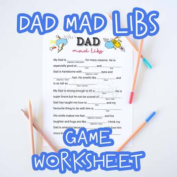 Preview of Mad Libs All About Dad Game | Fill in the Blank Father's Day Printable Activity