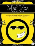 Mad Libs School Days