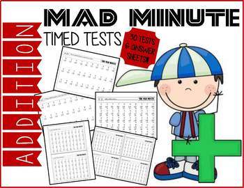 Mad Minute Addition Timed Tests & Answer Sheets by CrazyCreations on TpT