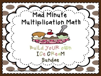 Preview of Mad Minute Multiplication Math / Ice Cream Celebration