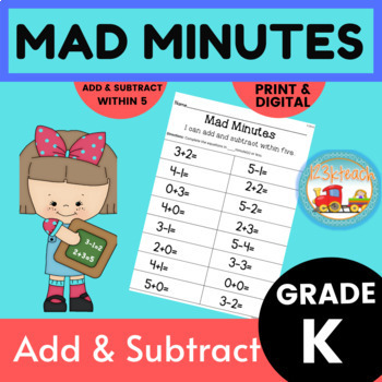 Preview of Mad Minutes Add & Subtract Within 5  Kindergarten Build Math Fluency