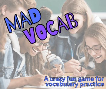 Preview of Mad Vocab - A Crazy Fun Vocabulary Game
