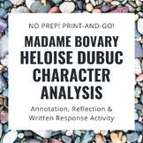 Madame Bovary Heloise Dubuc Character Analysis Activity