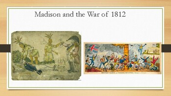 Preview of Madison and the War of 1812