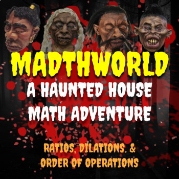 Preview of Madthworld Halloween Haunted House Experience - Ratios Dilations Order Operation