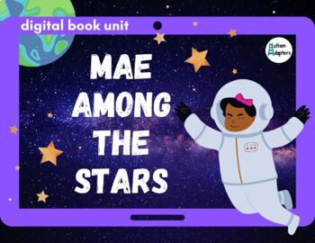 Preview of Mae Among the Stars Book Companion (digital & printable versions included)