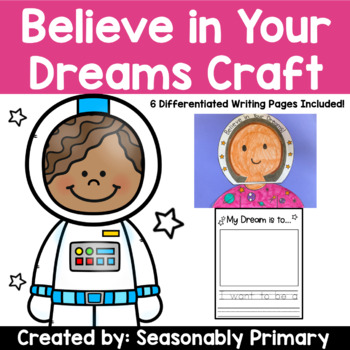 Preview of Mae Among the Stars: I Believe in My Dreams Craftivity | Career Activity