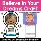 Mae Among the Stars: I Believe in My Dreams Craftivity | C