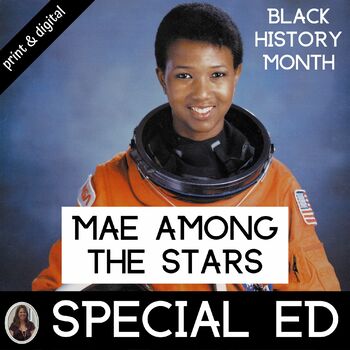 Preview of Mae Among the Stars Literacy Unit for Special Education Black History Month